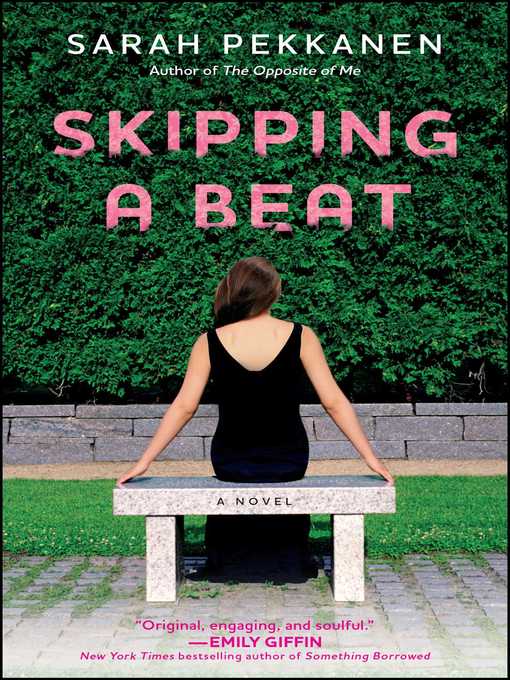 Title details for Skipping a Beat by Sarah Pekkanen - Wait list
